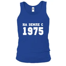 Майка На земле с 1975