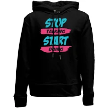 Детское худи без начеса Stop talking - Start doing