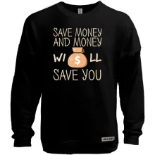Світшот без начосу з написом "Save money"