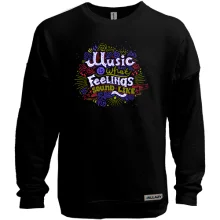 Світшот без начосу Music is what Feelings sound like
