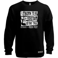 Світшот без начосу Born to be a Rockstar