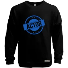 Свитшот без начеса для актёра с печатью "ACTOR"