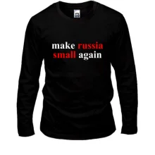 Лонгслив Make russia small again