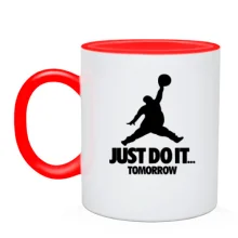 Чашка Just do it.. Tomorrow