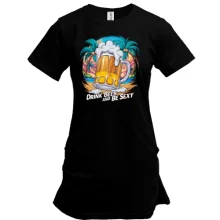 Туника Drink Beer and be Sexy