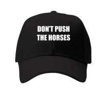 Дитяча кепка Don't push the horses