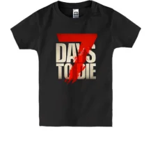 Детская футболка 7 Days to Die