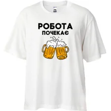 Футболка Oversize Работа подождет