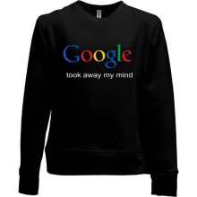 Детский свитшот без начеса Google took away my mind