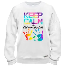 Свитшот Keep calm and colour your life