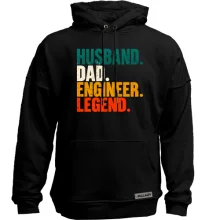 Худи без начеса с надписью «Husband. Dad. Engineer. Legend.»