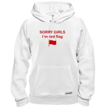 Худи с надписью «SORRY GIRLS I’m red flag»