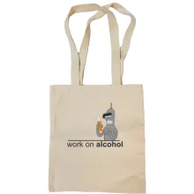 Сумка шоппер Work on alcohol