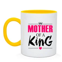 Чашка Mother of a king