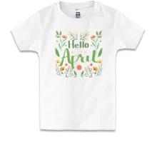 Дитяча футболка Hello April Квітень