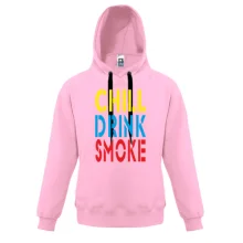 Детская толстовка Chill, Drink, Smoke