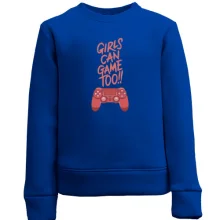 Дитячий світшот Girls can Game Too!
