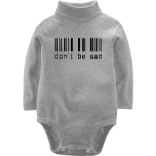 Детское боди с длинным рукавом с надписью Don't be sad