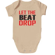 Детское боди с надписью "Let me beat drop"