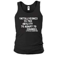 Чоловіча майка Intelligence is the ability to change