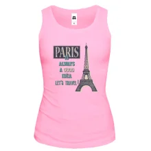 Майка Paris is always a good idea Let's travel!