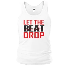 Майка с надписью "Let me beat drop"