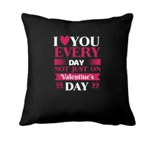 Подушка I love you every day