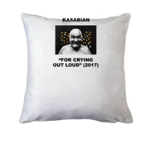 Подушка Kasabian - For Crying Out Loud