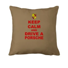 Подушка Keep calm and drive a Porsche