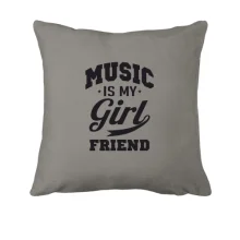 Подушка Music is my girlfriend