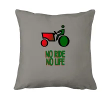 Подушка No ride no life