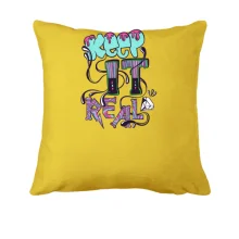 Подушка з написом Keep it real