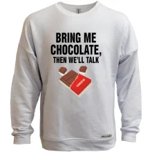 Світшот без начосу Bring me chocolate