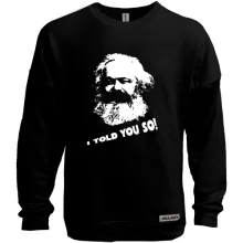 Свитшот без начеса с Карлом Марксом "i told you so!"