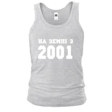 Чоловіча майка На землі з 2001