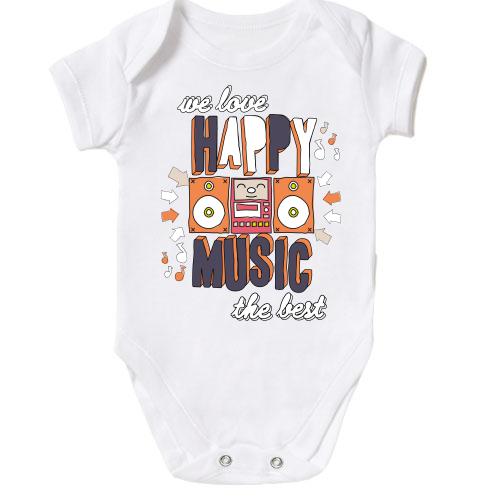 Дитячий боді We love happy music the best