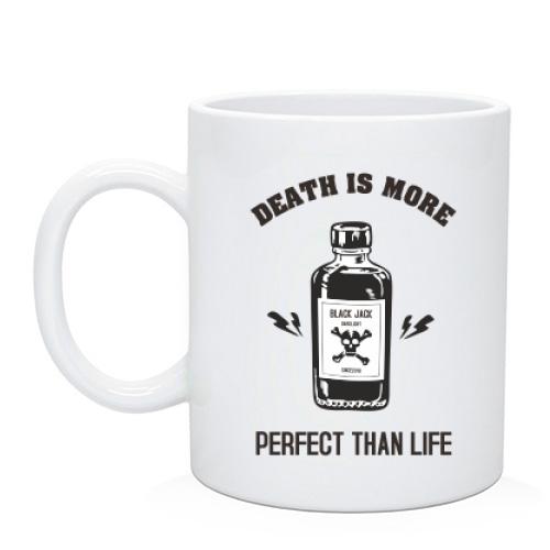 Чашка Death is more perfect than life