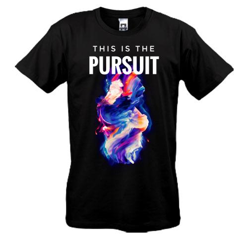 Футболка This is Pursuit