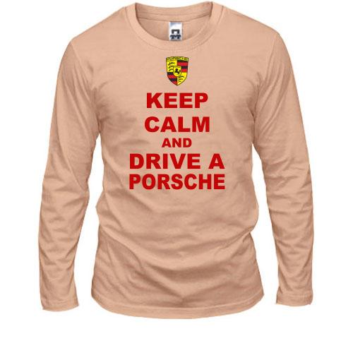 Лонгслив Keep calm and drive a Porsche