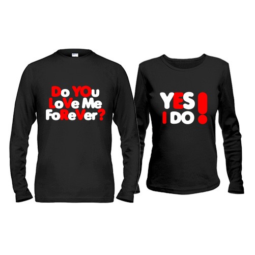 Парные лонгсливы Do you love me forever