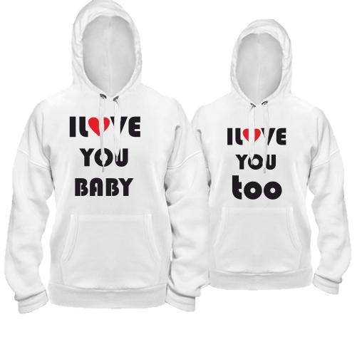 Парные толстовки I love you baby