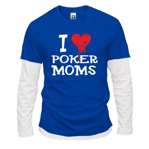 Лонгслив комби  Poker I love moms