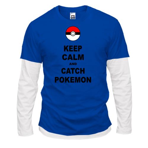 Лонгслив комби  Keep calm and catch pokemon