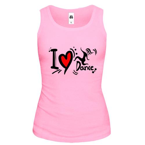 Жіноча майка i love dance