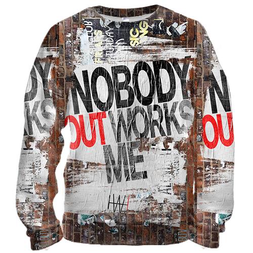 3D свитшот Nobody outworks me