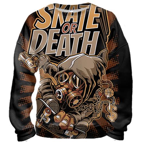 3D свитшот Skate or Death