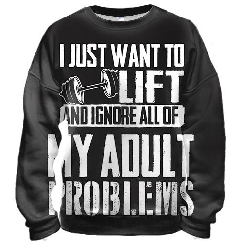 3D світшот Lift - My adult problems
