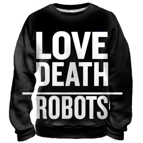 3D свитшот Любовь, смерть, роботы.