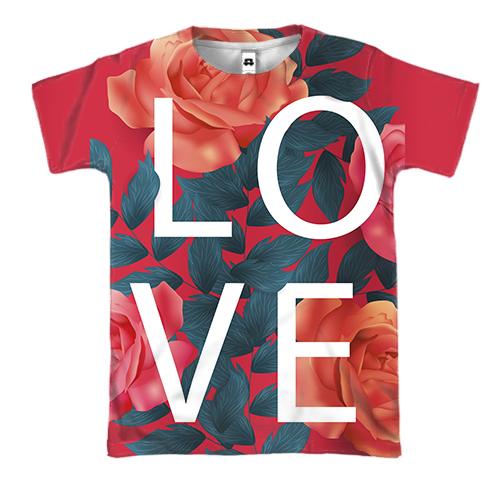3D футболка с розами Love