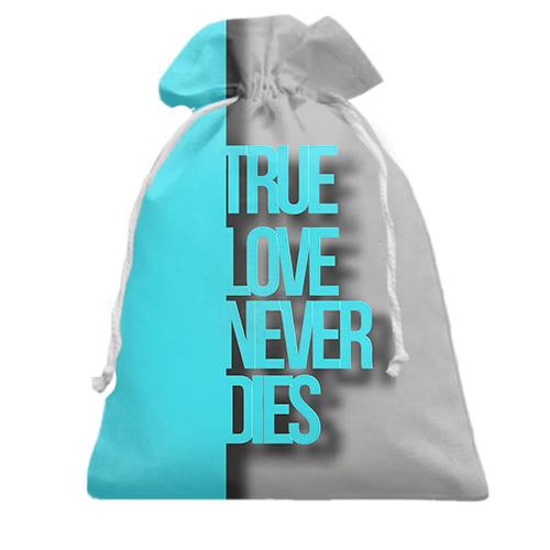 3D Подарочный мешочек True Love Never Dies